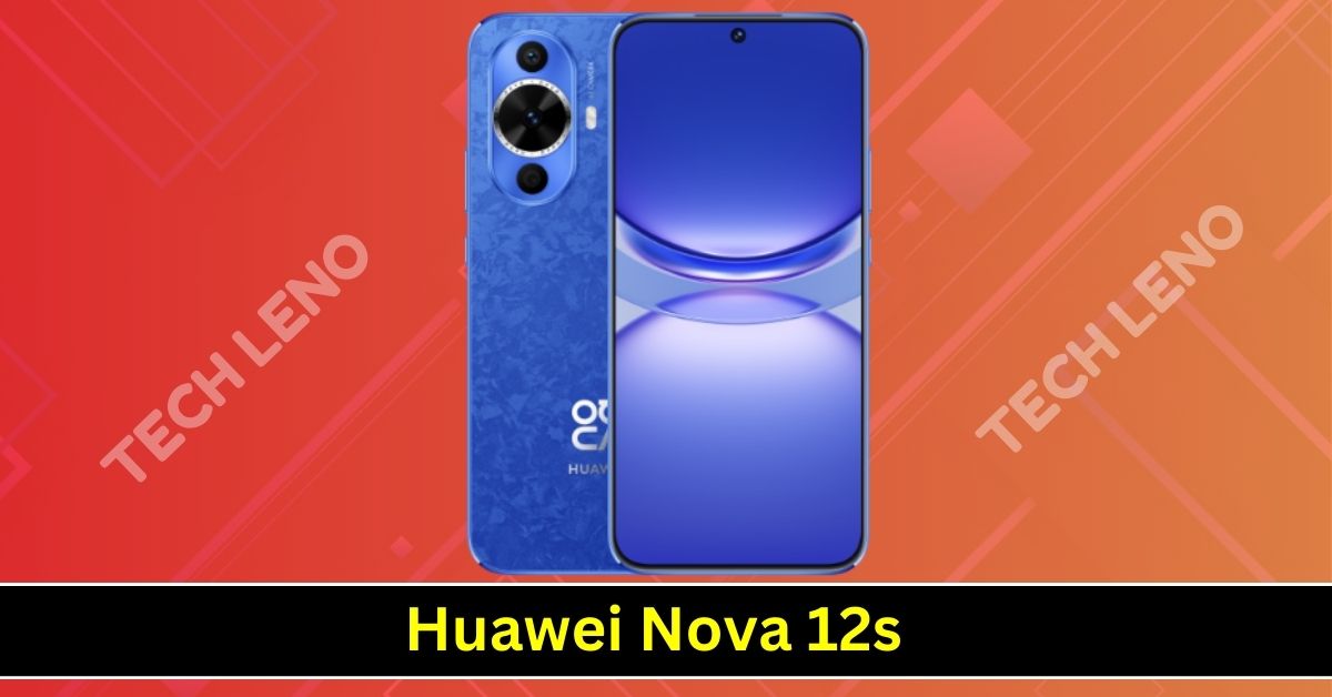 Huawei Nova 12s