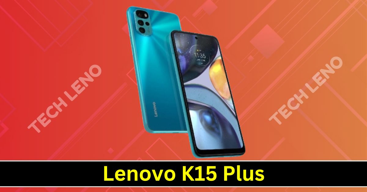 Lenovo K15 Plus